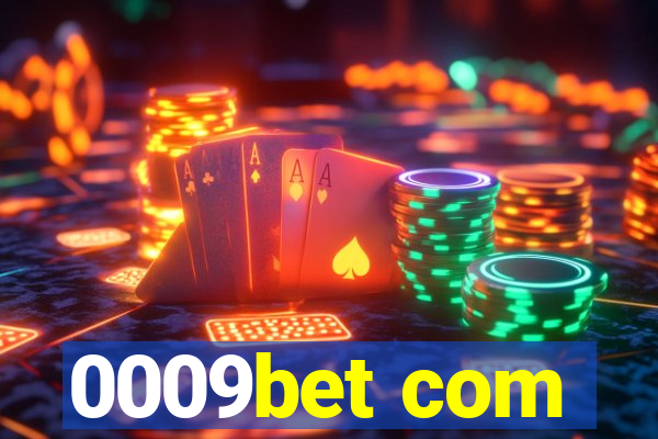 0009bet com